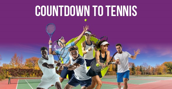 Countdown to tennis